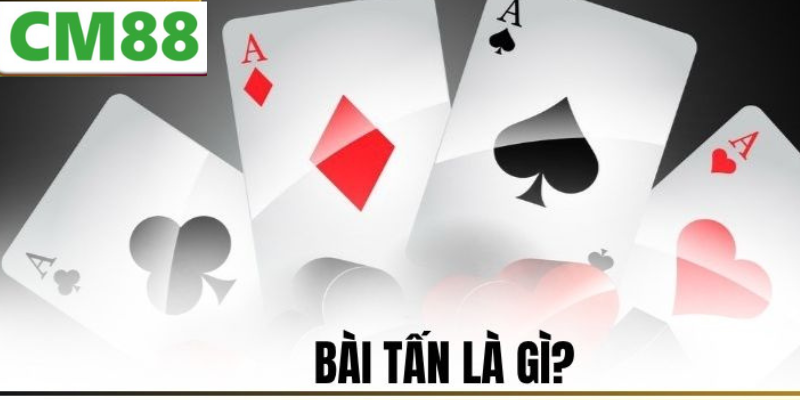 Kinh nghiệm nâng cao khi đánh bài tấn